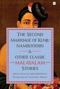 Second Marriage of Kunju Namboodiri – A Stirring Tale of Tradition & Change