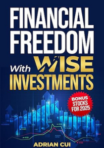 Financial Freedom With Wise Investments