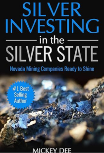 Silver Investing in the Silver State