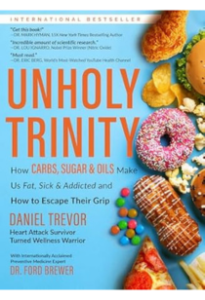 Unholy Trinity: Carbs, Sugar & Oils